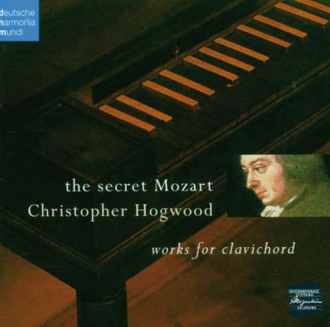 Wolfgang Amadeus Mozart (1756-1791): Klavierstücke - "The Secret Mozart", CD
