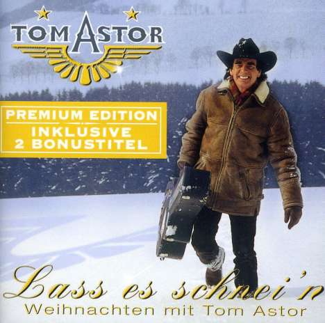 Tom Astor: Lass es schnei'n - Weihnachten mit Tom Astor/Premium Edition, CD