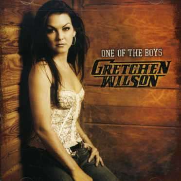 Gretchen Wilson: One Of The Boys, CD