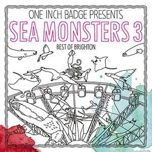 Sea Monsters 3: Best Of Brighton, 2 CDs