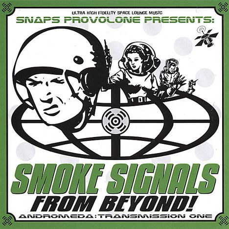 Smoke Signals From Beyond!: Andromeda Transmission, CD