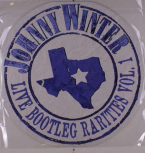 Johnny Winter: Live Bootleg Rarities Vol. 1, LP