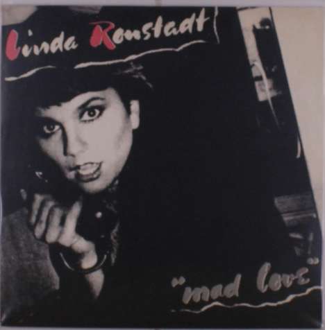 Linda Ronstadt: Mad Love, LP