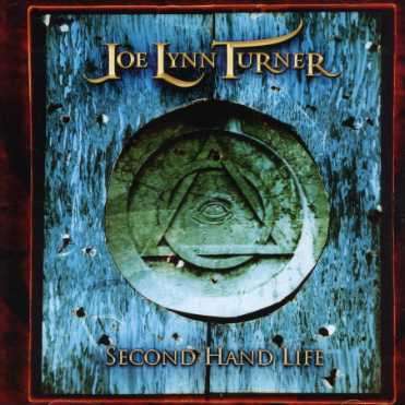 Joe Lynn Turner (Rainbow): Second Hand Life (Deluxe Edition), CD