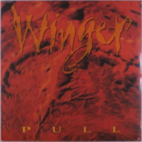Winger: Pull (Limited Edition) (Colored Vinyl), LP