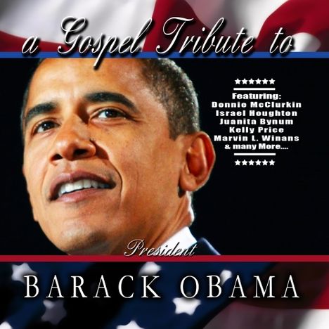 Various Artists: Gospel Tribute To Barack Obama, CD