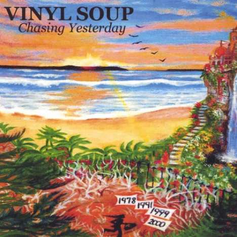 Vinyl Soup: Chasing Yesterday, CD