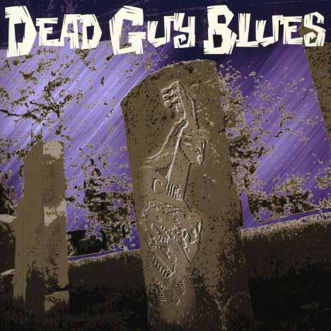 Dead Guy Blues: Dead Guy Blues, CD