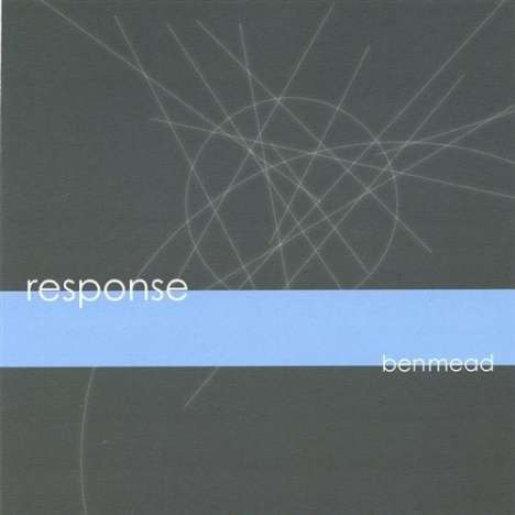 Ben Mead: Response, CD