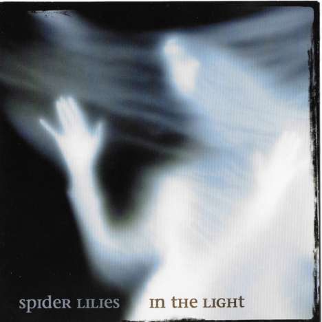 Spider Lilies: In The Light, CD