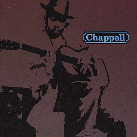 Chappell: Chappell, CD