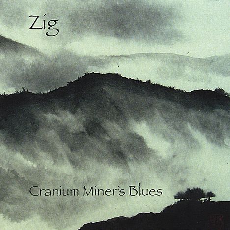 Zig: Cranium Miner's Blues, CD