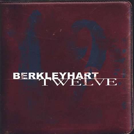 Berkley Hart: Twelve, CD