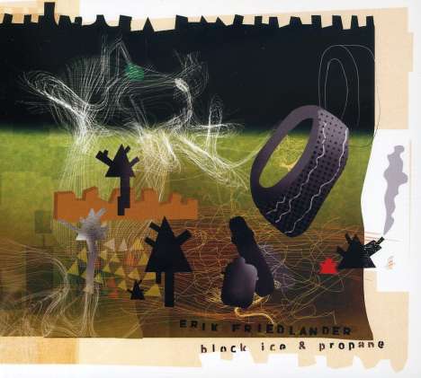 Erik Friedlander (geb. 1960): Block Ice &amp; Propane, CD