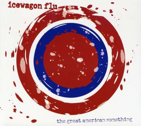 Icewagon Flu: Great American Something, CD