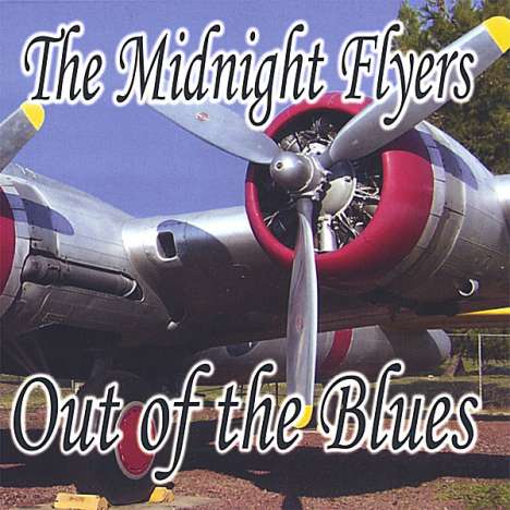 Midnight Flyers: Out Of The Blues, CD