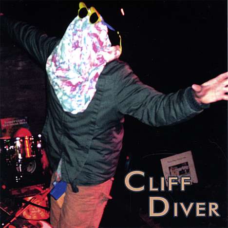 Cliff Diver: Collection Of Songs That May N, CD