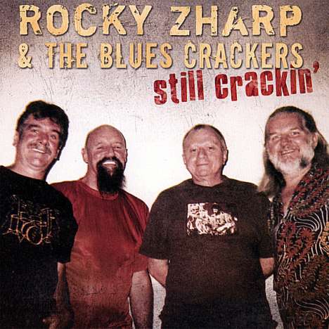 Rocky Zharp: Still Crackin', CD