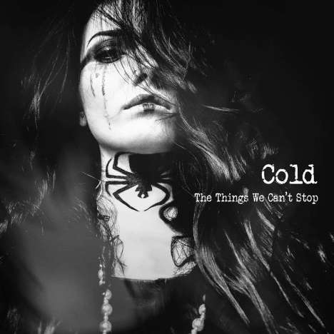 Cold: The Things We Can't Stop (Limited Edition), LP