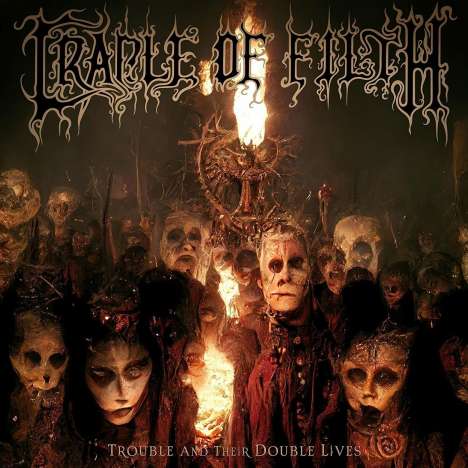 Cradle Of Filth: Trouble And Their Double Lives, 2 CDs