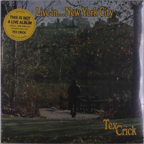 Tex Crick: Live In... New York City, LP