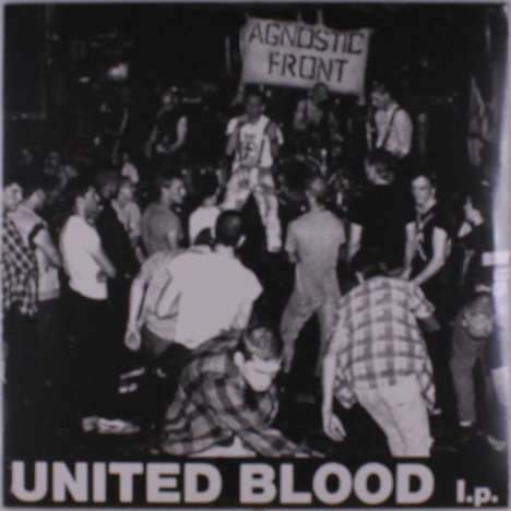 Agnostic Front: United Blood l.p., LP