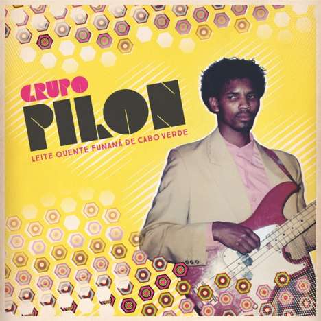 Grupo Pilon: Leite Quente Funana De Cabo Verde, LP
