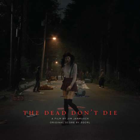 Sqürl: Filmmusik: Dead Don't Die, LP