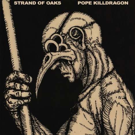 Strand Of Oaks: Pope Killdragon (Limited Edition) (Susquehanna River Blue Vinyl), LP