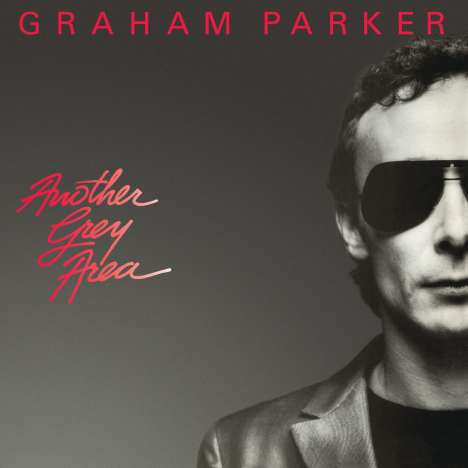 Graham Parker: Another Grey Area (40th Anniversary Edition), CD