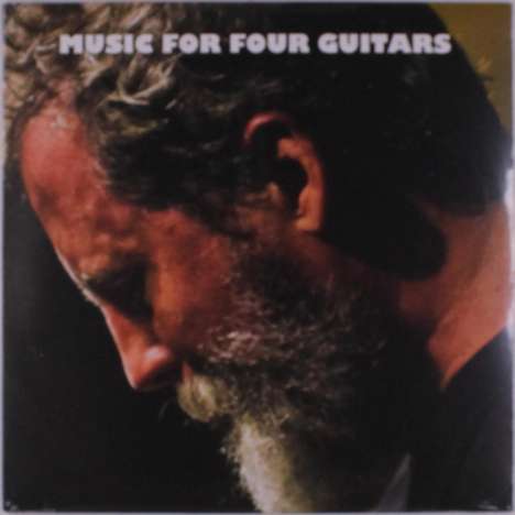 Bill Orcutt: Music For Four Guitars, LP