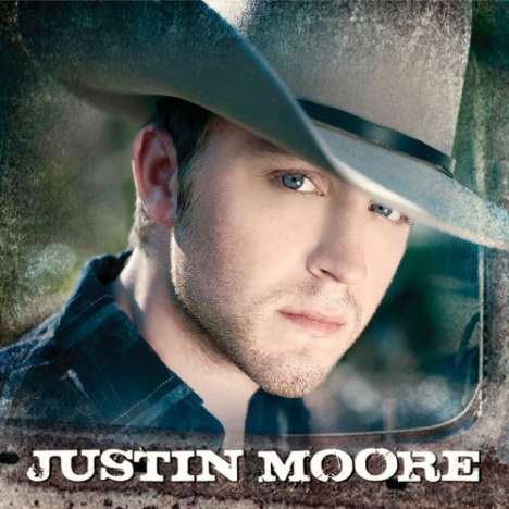 Justin Moore: Justin Moore, CD