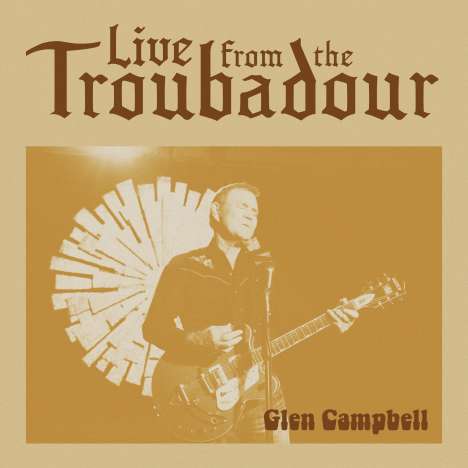 Glen Campbell: Live From The Troubadour 2008, CD