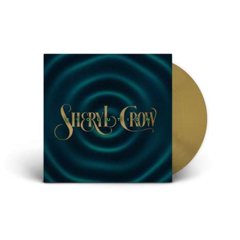 Sheryl Crow: Evolution (Opaque Gold Vinyl), LP