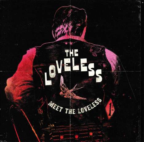 The Loveless: Meet The Loveless (Limited Numbered Edition) (Light Pink Vinyl), LP