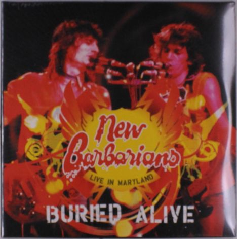 New Barbarians: Buried Alive - Live In Maryland (Colored Vinyl), 3 LPs