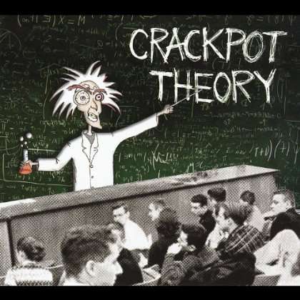 Crackpot Theory: Crackpot Theory, CD