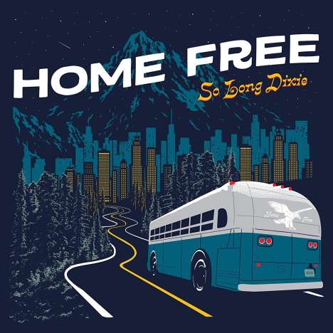 Home Free: So Long Dixie, CD