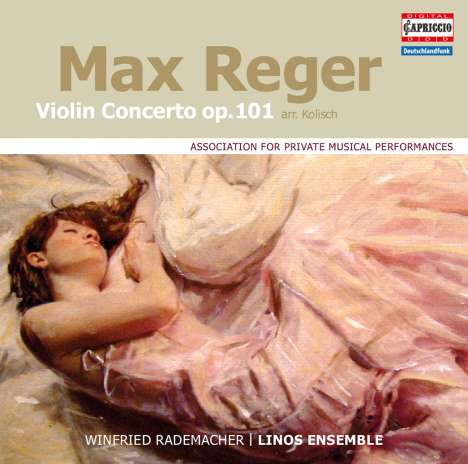 Max Reger (1873-1916): Violinkonzert op.101 für Violine &amp; Kammerensemble, CD