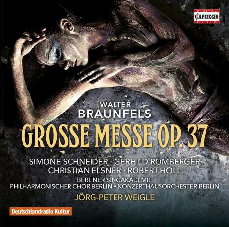 Walter Braunfels (1882-1954): Große Messe op.37, CD