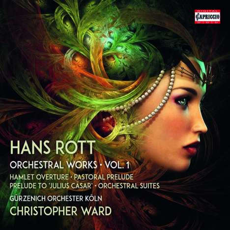Hans Rott (1858-1884): Sämtliche Orchesterwerke Vol.1, CD
