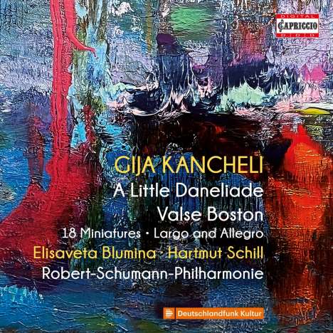 Giya Kancheli (1935-2019): A Little Daneliade für Klavier, Streicher &amp; Percussion, CD