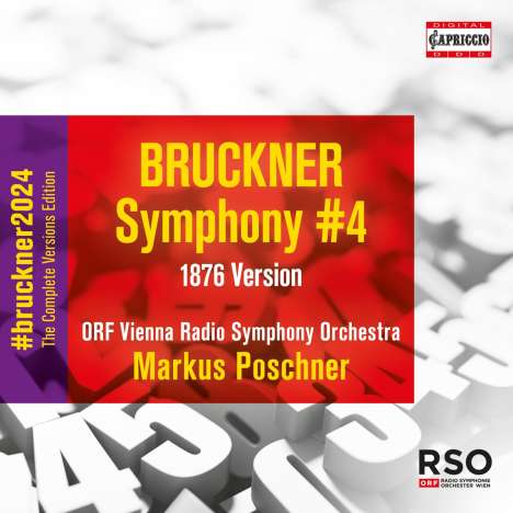 Anton Bruckner (1824-1896): Bruckner 2024 "The Complete Versions Edition" - Symphonie Nr.4 Es-Dur "Romantische" (1876), CD