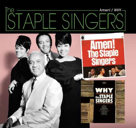 The Staple Singers: Amen! / Why, CD