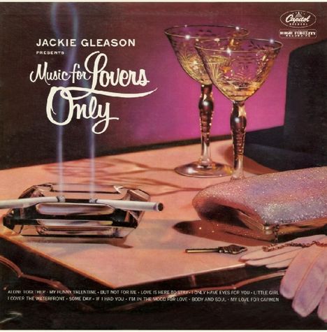 Jackie Gleason (1916-1987): Music For Lovers Only, CD