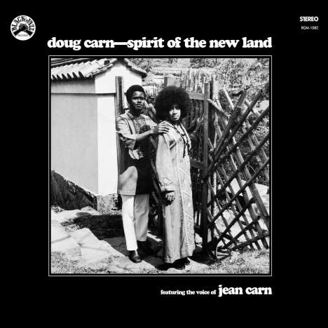 Doug Carn (geb. 1948): Spirit Of The New Land, CD