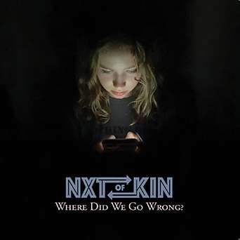 Nxtofkin: Where Did We Go Wrong?, CD