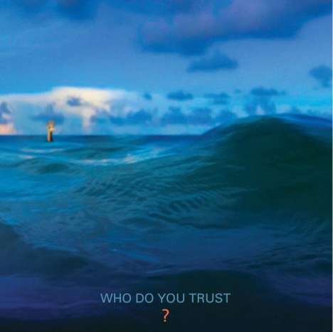 Papa Roach: Who Do You Trust?, CD