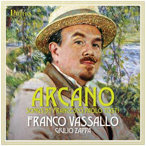 Francesco  Paolo Tosti (1846-1916): Lieder "Arcano", CD