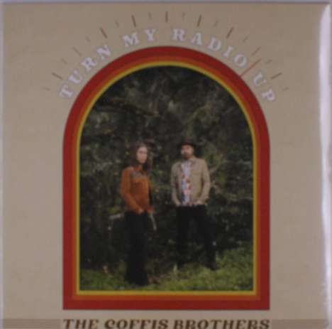 Coffis Brothers: Turn My Radio Up, LP